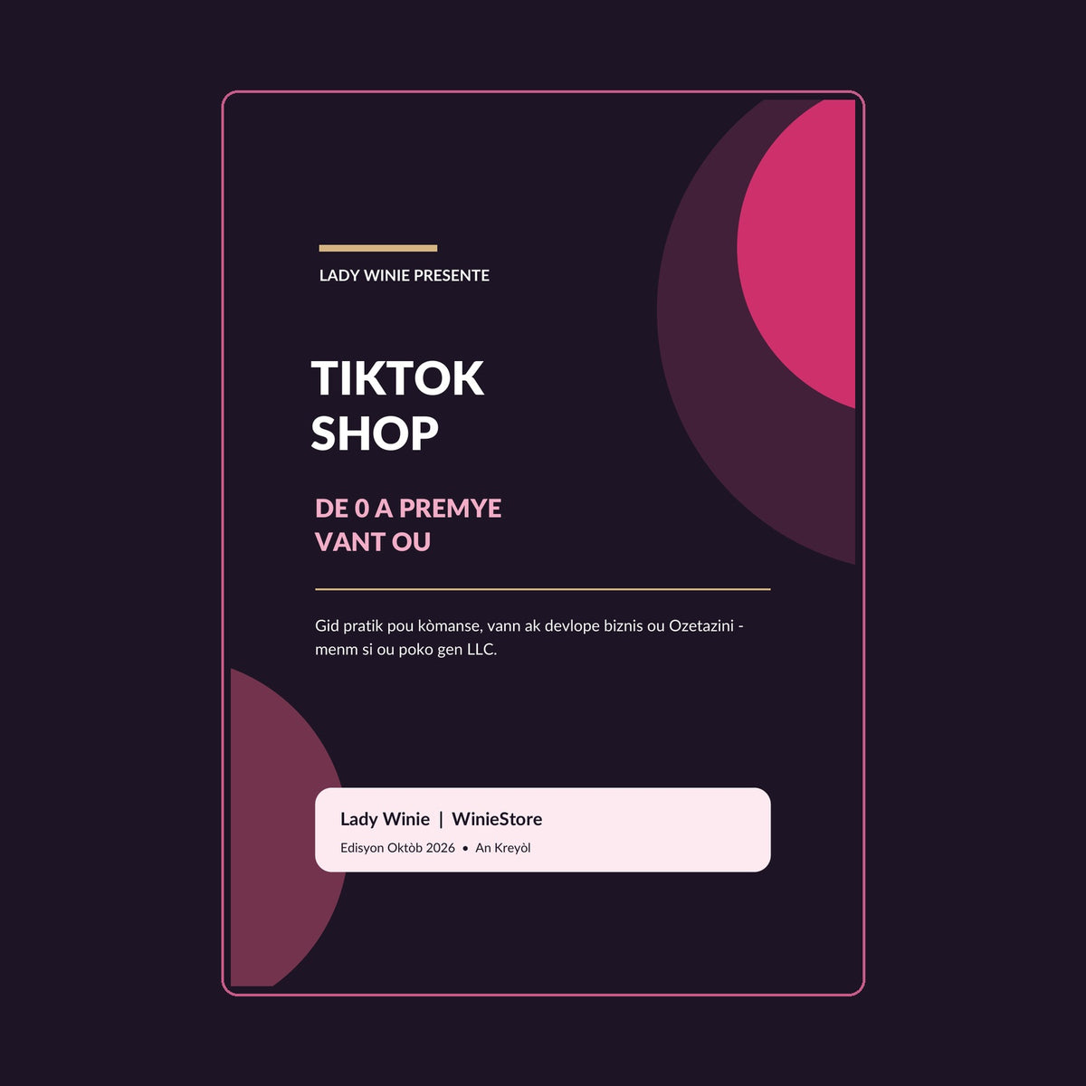 TikTok Shop: De Zewo a Premye Vant ou - Gid Konple an Kreyol